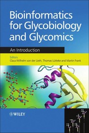 Front cover of Bioinformatics for glycobiology and glycomics by Claus-Wilhelm von der Lieth