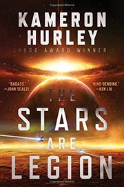 Front cover of The Stars Are Legion by Kameron Hurley