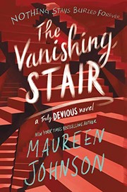 Front cover of The Vanishing Stair (Truly Devious Book 2) by Maureen Johnson