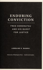Cover of Enduring conviction by Lorraine K. Bannai