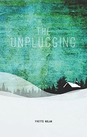 Cover of The Unplugging by Yvette Nolan