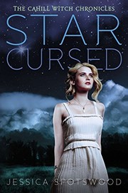 Cover of Star Cursed by Jessica Spotswood