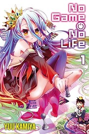 Front cover of No Game No Life, Vol. 1 - light novel by 榎宮祐