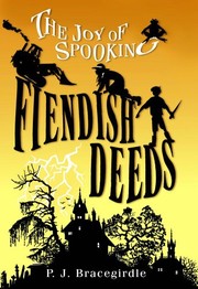 Cover of Fiendish Deeds (The Joy of Spooking Book 1) by P.J. Bracegirdle