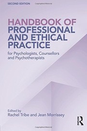 Front cover of Handbook of Professional and Ethical Practice for Psychologists, Counsellors and Psychotherapists by Rachel Tribe
