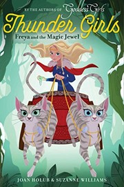Front cover of Freya and the Magic Jewel (Thunder Girls Book 1) by Joan Holub