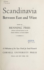 Front cover of Scandinavia, between East and West by Henning Kristian Friis