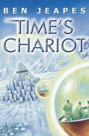 Front cover of Time's Chariot by Ben Jeapes