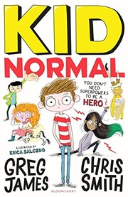 Front cover of Kid Normal: Tom Fletcher Book Club 2017 title by Greg James