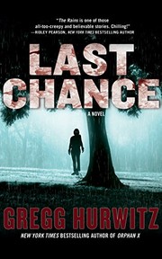 Front cover of Last Chance: A Novel (The Rains Brothers) by Gregg Andrew Hurwitz