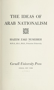 Front cover of The ideas of Arab nationalism by Hazem Zaki Nuseibeh