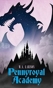 Front cover of Pennyroyal Academy (Thorndike Press Large Print Literacy Bridge) by M.A. Larson