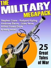 Front cover of The Military MEGAPACK ® by Stephen Crane