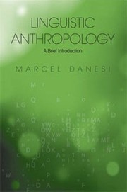 Front cover of Linguistic Anthropology: A Brief Introduction by Marcel Danesi