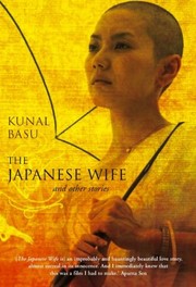 Front cover of The Japanese wife and Other Stories by Kunal Basu