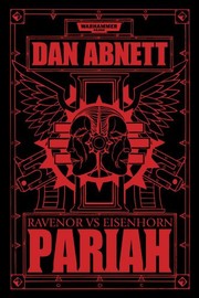 Front cover of Pariah: Ravenor vs Eisenhorn (The Bequin Trilogy: Warhammer 40,000) by Dan Abnett