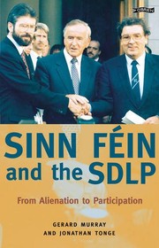 Cover of Sinn Fein and the SDLP by Gerard Murray