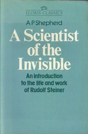 Front cover of A scientist of the invisible by A. P. Shepherd