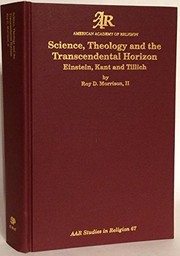 Front cover of Science, theology, and the transcendental horizon by Roy Dennis Morrison