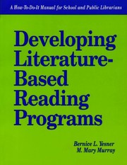 Cover of Developing literature-based reading programs by Bernice L. Yesner