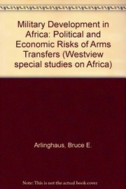 Front cover of Military development in Africa by Bruce E. Arlinghaus