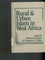 Cover of Rural and urban Islam in West Africa by Nehemia Levtzion