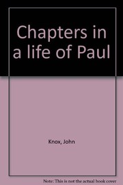 Cover of Chapters in a life of Paul by Knox, John