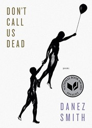 Cover of Don't Call Us Dead by Danez Smith