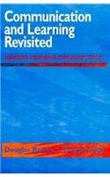 Front cover of Communication and learning revisited by Douglas R. Barnes