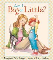 Front cover of Am I Big or Little? by Margaret Park