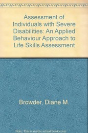 Front cover of Assessment of individuals with severe disabilities by Diane M. Browder