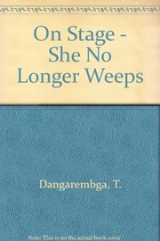 Cover of She no longer weeps by Tsitsi Dangarembga
