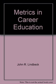 Front cover of Metrics in career education by John Robert Lindbeck