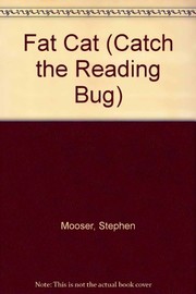 Cover of The fat cat by Stephen Mooser