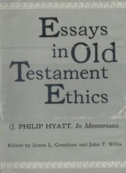 Front cover of Essays in Old Testament ethics by J. Philip Hyatt