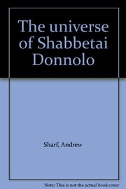 Front cover of The universe of Shabbetai Donnolo by Andrew Sharf