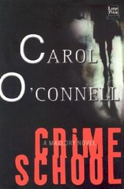 Cover of Crime School by Carol O'Connell