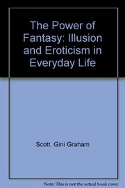 Front cover of The power of fantasy by Gini Graham Scott