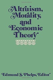 Cover of Altruism, Morality, and Economic Theory by Edmund S. Phelps
