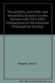 Cover of The activists by Lewis D. Wurgaft