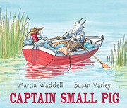 Cover of Captain Small Pig by Martin Waddell