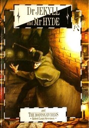 Cover of Dr. Jekyll and Mr. Hyde ; and, The bodysnatchers by Robert Louis Stevenson