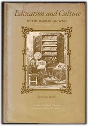 Cover of Education and culture in the barbarian West, sixth through eighth centuries by Pierre Riché