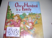 Front cover of One hundred is a family by Pam Muñoz Ryan