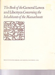 Front cover of The book of the general lawes and libertyes concerning the inhabitants of the Massachusetts by Massachusetts (Colony).