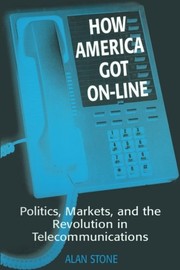 Front cover of How America got on-line by Alan Stone