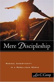Cover of Mere discipleship by Lee C. Camp