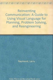 Cover of Reinventing communication by Larry Raymond