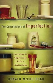 Front cover of The Consolations of Imperfection by Donald McCullough