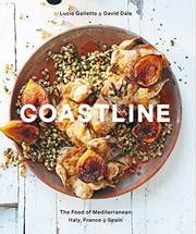 Front cover of Coastline: The Food of Mediterranean Italy, France, and Spain by Lucia Galletto